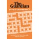 The Guardian Cryptic Crosswords 2: A compendium of more than 100 difficult puzzles