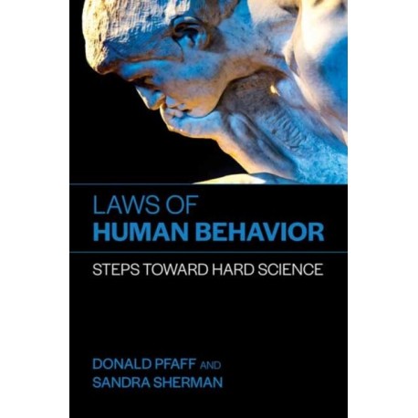 Laws of Human Behavior: Steps Toward Hard Science