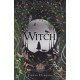 Witch: A story of sisterhood, superstition and revenge