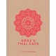 Rosa's Thai Cafe: The Cookbook
