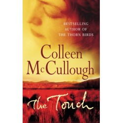 The Touch: a powerful, sweeping family saga from the international bestselling author of The Thorn Birds