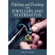 Polishing and Finishing for Jewellers and Silversmiths