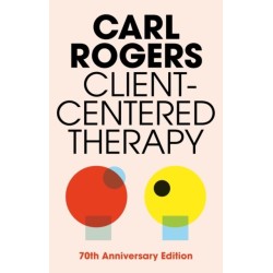 Client Centered Therapy (New Ed)