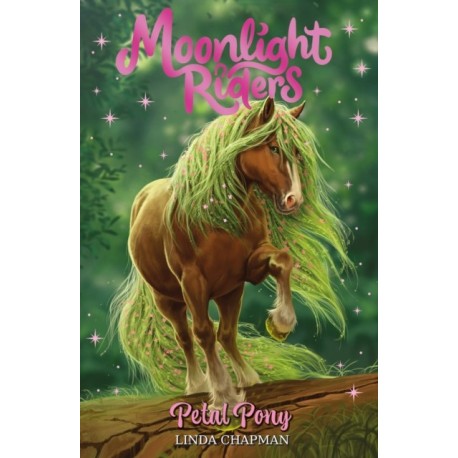 Moonlight Riders: Petal Pony: Book 3