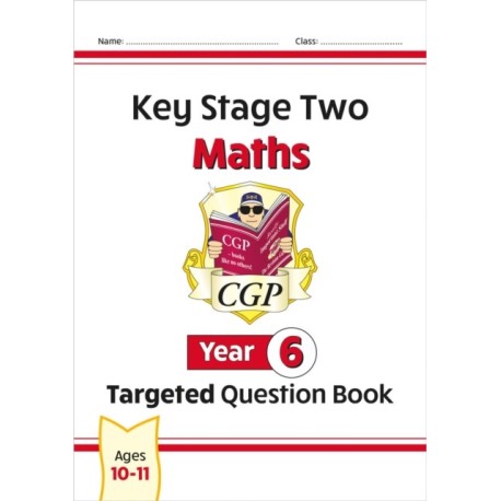 KS2 Maths Year 6 Targeted Question Book