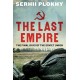 The Last Empire: The Final Days of the Soviet Union
