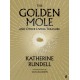 The Golden Mole: and Other Living Treasure: 'A rare and magical book.' Bill Bryson