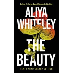 The Beauty: Tenth Anniversary Edition