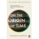 On the Origin of Time: The instant Sunday Times bestseller