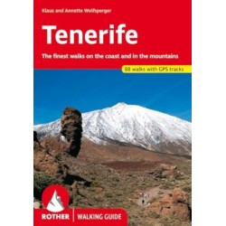 Tenerife: The finest walks on the coast and in the mountains.