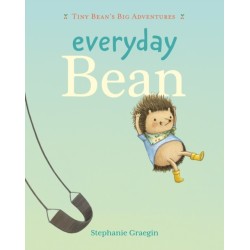 Everyday Bean (Tiny Bean's Big Adventures, Book -1)