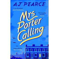 Mrs Porter Calling: a feel good novel about the spirit of friendship in times of trouble