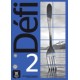 Defi 2 – Cahier d’exercices + audio MP3 (A2): Defi 2 - Cahier d'exercices + audio MP3. A2