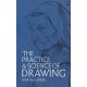 The Practice and Science of Drawing