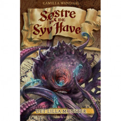 Søstre på De Syv Have 5 - Det Lilla Monster