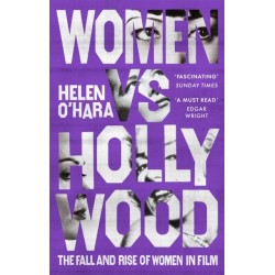 Women vs Hollywood: The Fall and Rise of Women in Film