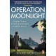 Operation Moonlight: A compelling and emotionally moving historical fiction novel