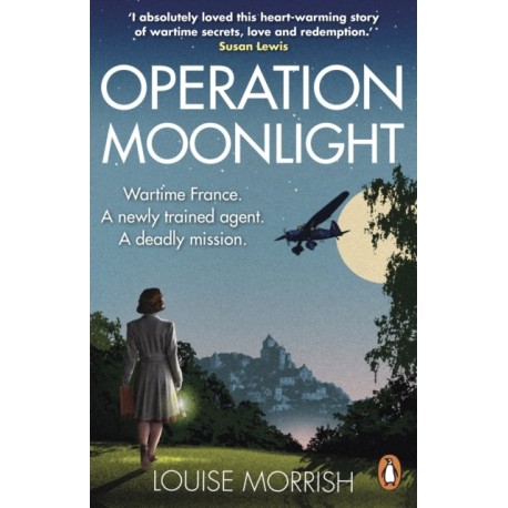 Operation Moonlight: A compelling and emotionally moving historical fiction novel