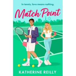 Match Point: a forced proximity, enemies-to-lovers tennis rom-com perfect for fans of sport romance