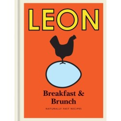 Little Leon: Breakfast & Brunch: Naturally Fast Recipes