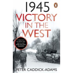 1945: Victory in the West