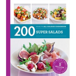 Hamlyn All Colour Cookery: 200 Super Salads: Hamlyn All Colour Cookbook