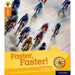 Oxford Reading Tree Explore with Biff, Chip and Kipper: Oxford Level 6: Faster, Faster!