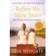Before We Were Yours: The heartbreaking novel that has sold over one million copies