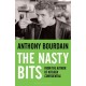 The Nasty Bits: Collected Cuts, Useable Trim, Scraps and Bones