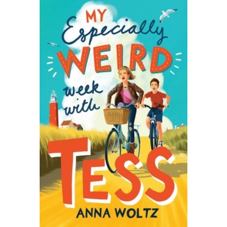 My Especially Weird Week with Tess: THE TIMES CHILDREN'S BOOK OF THE WEEK