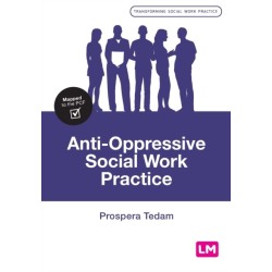 Anti-Oppressive Social Work Practice