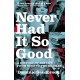 Never Had It So Good: A History of Britain from Suez to the Beatles