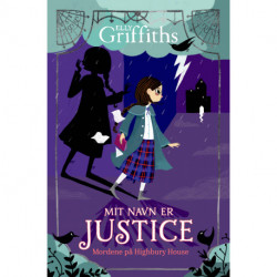 Mit navn er Justice (1) Mordene på Highbury House