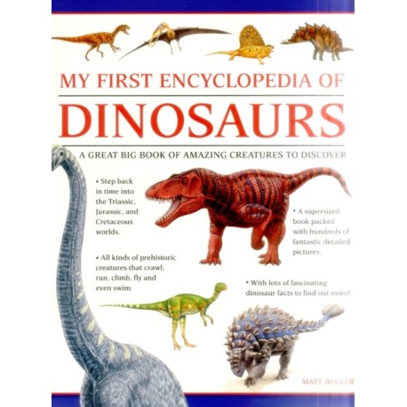 My First Encylopedia of Dinosaurs (giant Size)