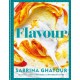 Flavour: Over 100 fabulously flavourful recipes with a Middle-Eastern twist