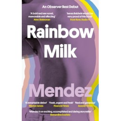 Rainbow Milk: an Observer 2020 Top 10 Debut