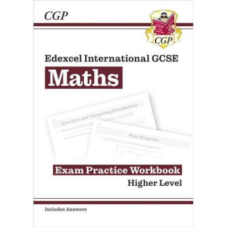 Edexcel International GCSE Maths Exam Practice Workbook: Higher (with Answers)