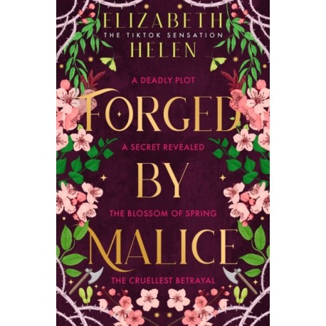 Forged by Malice