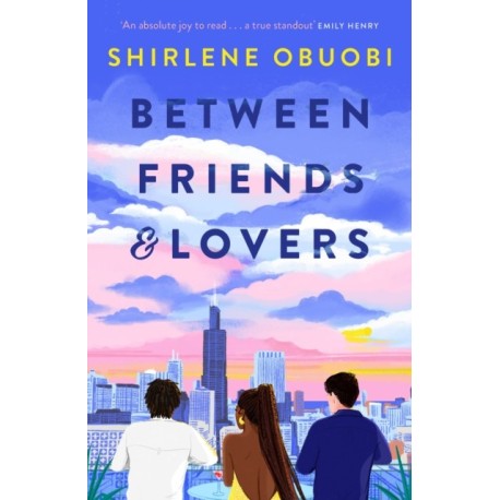 Between Friends & Lovers: Meet your perfect book boyfriend in this love letter to friendship and romance!