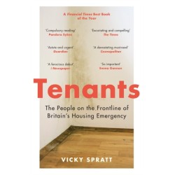 Tenants: The People on the Frontline of Britain's Housing Emergency