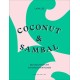 Coconut & Sambal: Recipes from my Indonesian Kitchen