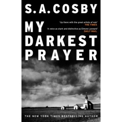 My Darkest Prayer: the debut novel from the award-winning writer of RAZORBLADE TEARS