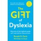 The Gift of Dyslexia: Why Some of the Brightest People Can't Read and How They Can Learn