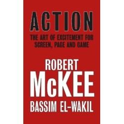 Action: The Art of Excitement for Screen, Page and Game
