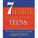 The 7 Habits of Highly Effective Teens
