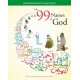 The 99 Names of God: An Illustrated Guide for Young and Old