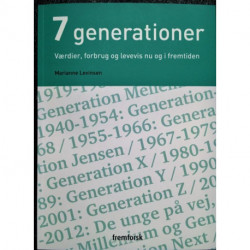 7 generationer - værdier, forbrug og levevis nu og i fremtiden