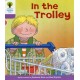 Oxford Reading Tree: Level 1+: Decode and Develop: In the Trolley