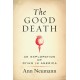 The Good Death: An Exploration of Dying in America