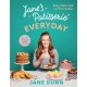 Jane’s Patisserie Everyday: Easy cakes and comfort bakes THE NO.1 SUNDAY TIMES BESTSELLER
